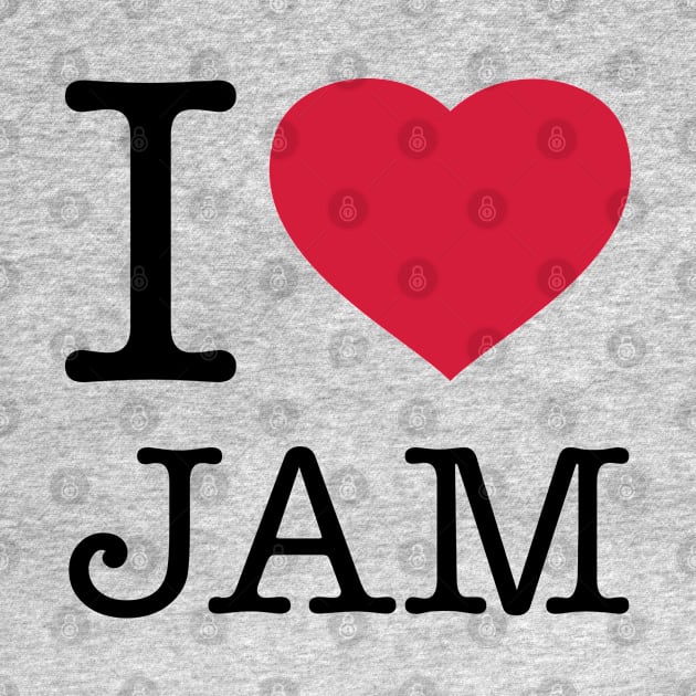 I LOVE JAM by eyesblau